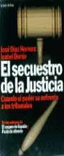 SECUESTRO DE LA JUSTICIA,EL