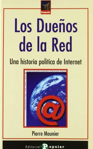 DUEÑOS DE LA RED, LOS