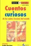 CUENTOS CURIOSOS DE LOS CUATRO RINCONES DEL MUNDO