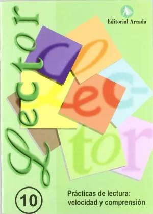 LECTOR 10. PRÁCTICAS DE LECTURA