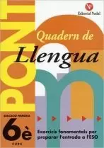 PONT, LLENGUA, 6 EDUCACIÓ PRIMARIA, 3 CICLE. QUADERN