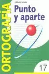 ORTO 17 PUNTO Y APARTE ORTO 17 PUNTO Y APARTE