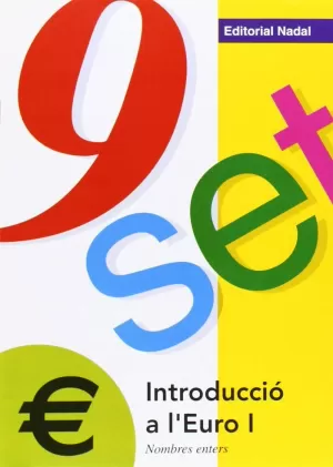 INTRODUCCIO EURO I INTRODUCCIO EURO I