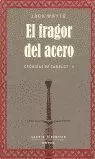 FRAGOR DEL ACERO,EL