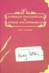 ANIMALES FANTÁSTICOS Y DÓNDE ENCONTRARLOS