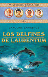 LOS DELFINES DE LAURENTUM (MISTERIOS ROMANOS 5)