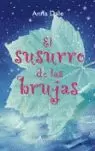 SUSURRO DE LAS BRUJAS EL