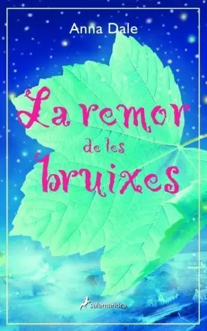 LA REMOR DE LES BRUIXES