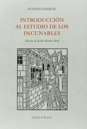 INTRODUCCION AL ESTUDIO DE LOS INCUNAB..