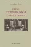 ARTE DEL ENCUADERNADOR Y DORAD ARTE DEL ENCUADERNADOR Y DORAD