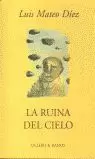 RUINA DEL CIELO,LA-RUSTICA