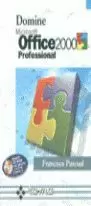 OFFICE 2000 PROFESSIONAL DOMIN OFFICE 2000 PROFESSIONAL DOMIN