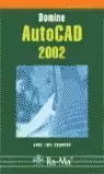 AUTOCAD 2002 DOMINE