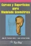 CURVAS Y SUPERFICIES PARA MODELADO GEOMETRICO CURVAS Y SUPERFICIES PARA MODELADO GEOMETRICO