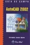 AUTOCAD 2002 GUIA CAMPO