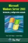 MICROSOFT WINDOWS SERVER 2003 INSTALACION CONFIGUR