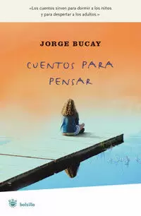 CUENTOS PARA PENSAR CUENTOS PARA PENSAR