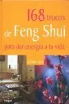 168 TRUCOS DE FENG SHUI PARA DAR ENERGIA