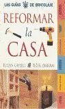 REFORMAR LA CASA