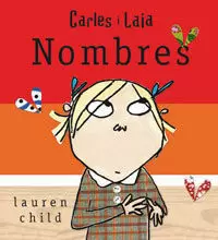 CARLES I LAIA NOMBRES