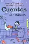 CUENTOS PARA CONTAR EN 1 MINUT