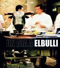 UN DIA A EL BULLI