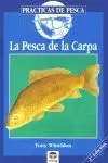PESCA DE LA CARPA,LA