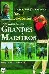 LECCIONES DE GRANDES MAESTROS
