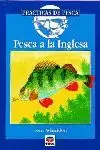 PESCA A LA INGLESA