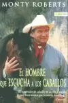 HOMBRE QUE ESCUCHA A LOS CABALLOS,EL