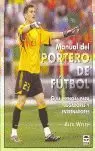 MANUAL DEL PORTERO DE FUTBOL