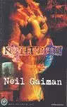 NEVERWHERE