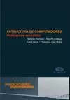 ESTRUCTURAS DE COMPUTADORES - TEXTOS DOCENTES