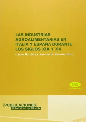 INDUSTRIAS AGROALIMENTARIAS EN ITALIA Y ESPAÑA SIG