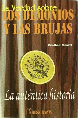 VERDAD SOBRE DEMONIOS Y BRUJAS