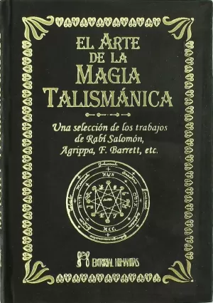 ARTE DE LA MAGIA TALISMANICA