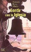 SENTIR CON LA IGLESIA SENTIR CON LA IGLESIA