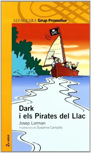 (ND) DARK I ELS PIRATES DEL LLAC