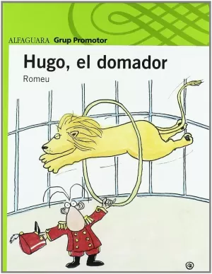 L'HUGO, EL DOMADOR