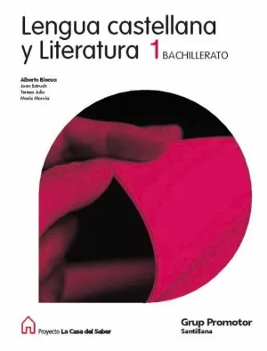 I BATX LENGUA CASTELLANA Y LITERATURA 1 BATXILLERAT