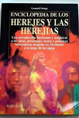 ENCICLOPEDIA HEREJES Y HEREJIA