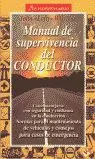 MANUAL SUPERVIVENCIA CONDUCTOR