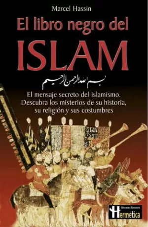 LIBRO NEGRO DEL ISLAM, EL