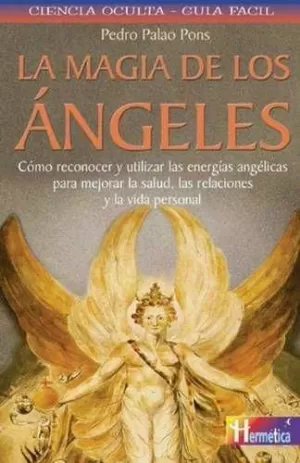 MAGIA DE LOS ANGELES, LA