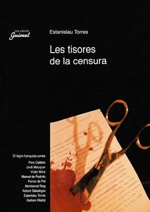 TISORES DE LA CENSURA,LES