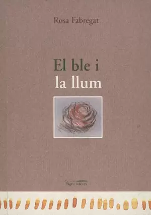 BLE I LA LLUM, EL