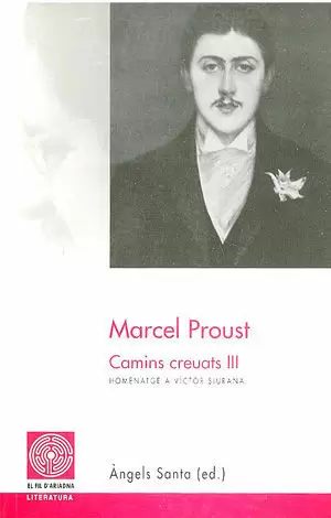 MARCEL PROUST CAMINS ENCRE.III