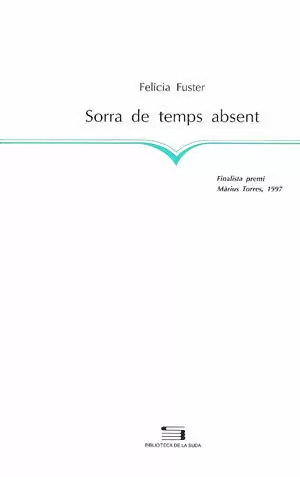 SORRA DE TEMPS ABSENT