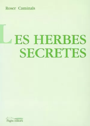 HERBES SECRETES,LES