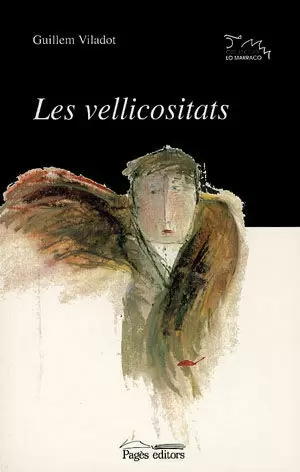 VELLICOSITATS,LES